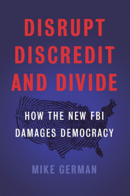 Disrupt, Discredit, and Divide cover