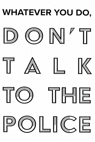 Don't Talk to Police cover